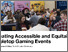 [thumbnail of Creating Accessible and Equitable Tabletop Gaming Events.pdf]